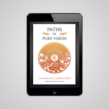 Cargar imagen en el visor de la galería, Paths of Pure Vision: The Histories, Views, and Practices of Tibet&#39;s Living  Spiritual Traditions